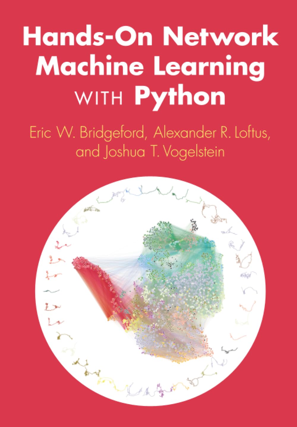 Hands-On Network Machine Learning with Python