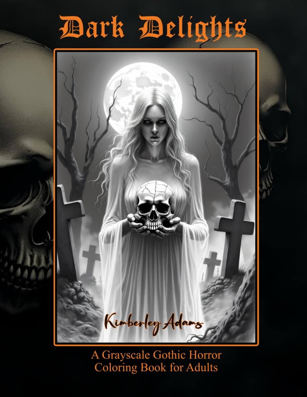 Dark Delights: A Grayscale Gothic Horror Coloring Book for Adults: Dark Delights: 50 Grayscale Pages of Haunting Halloween Scenes to Color for Teens, Adults and Seniors (Narrative Series)
