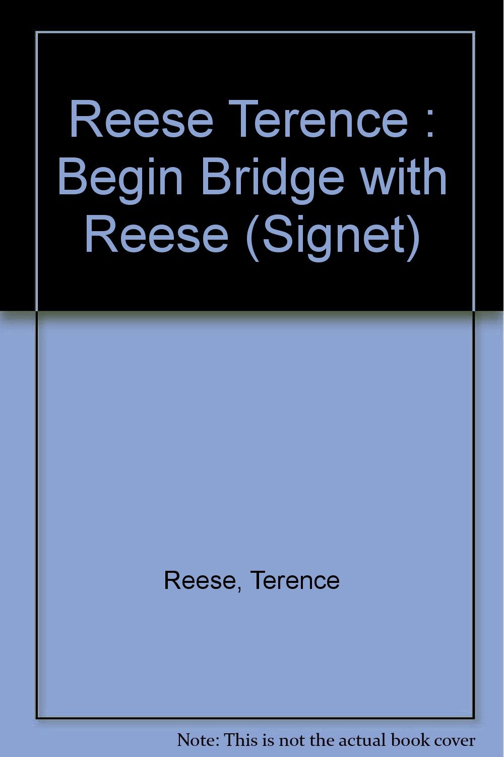 Buy Begin Bridge with Reese (Signet) — BookShops.in