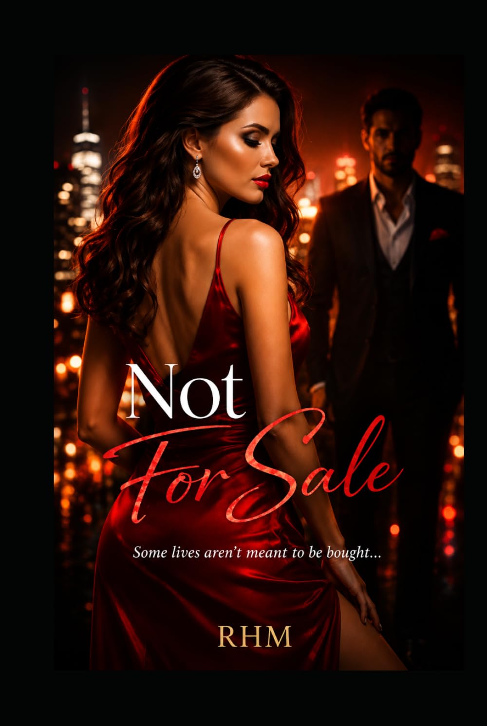Not For Sale: "Some lives aren't meant to be bought..."