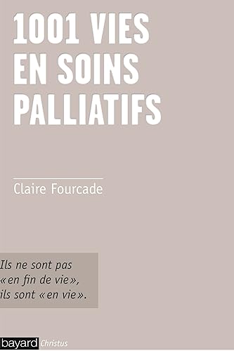 1001 vies en soins palliatifs: ils ne sont pas en "fin de vie", ils sont en vie