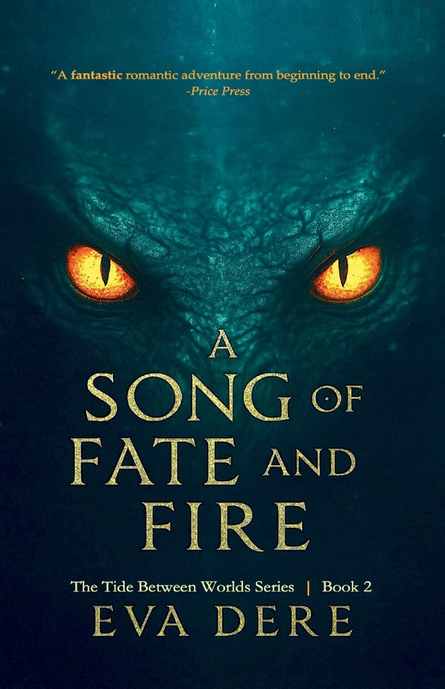 A Song of Fate and Fire: 2 (The Tide Between Worlds)
