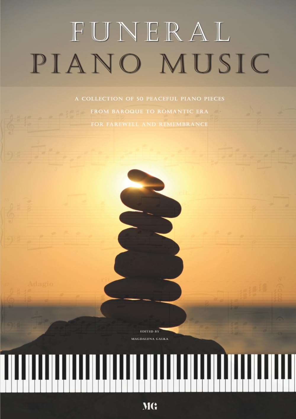 FUNERAL PIANO MUSIC: a collection of 50 peaceful piano pieces for farewell and remembrance - emotional piano sheet music for mourning ceremonies - intermediate to advanced level      Paperback – May 21, 2025