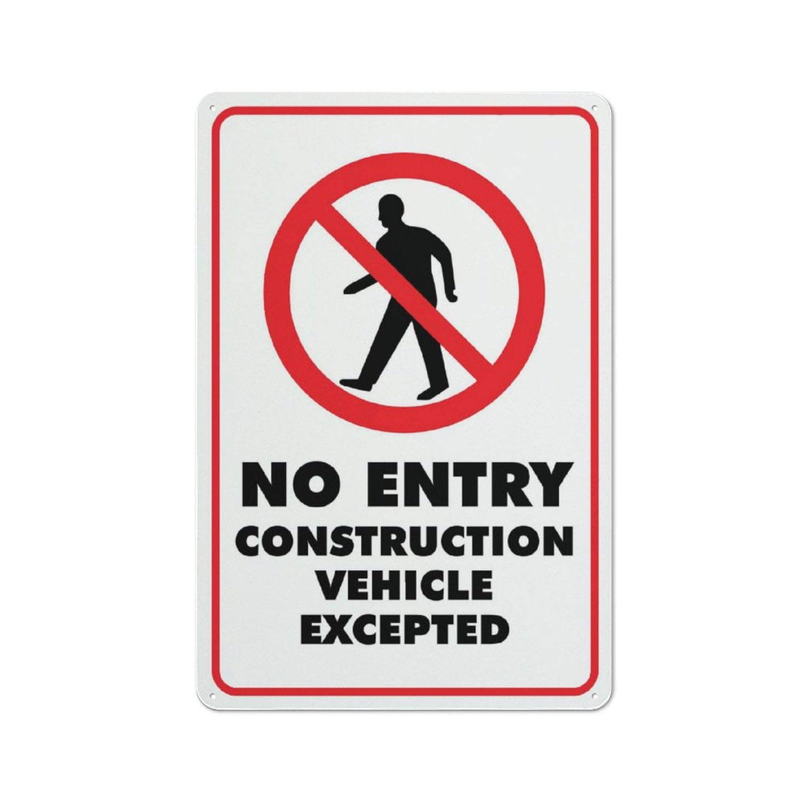 Peiyeety A07 No Entry Construction Vehicle Excepted Sign 8"X12" Rust Free Aluminum Signs Outdoor, Metal Tin Sign For Home, Business, Yard