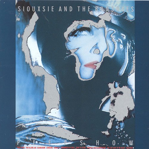 Siouxsie and the Banshees PEEPSHOW Siouxsie and the Banshees PEEPSHOW