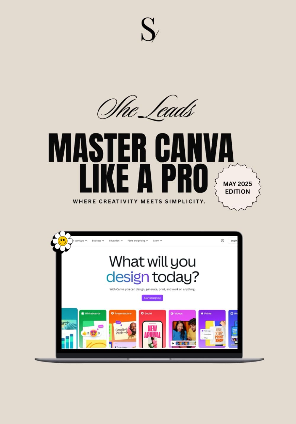 Master Canva Like A Pro: Dein ultimativer Workbook-Guide – von Basics bis Advanced Hacks, inklusive aller Canva-Neuheiten 2025!