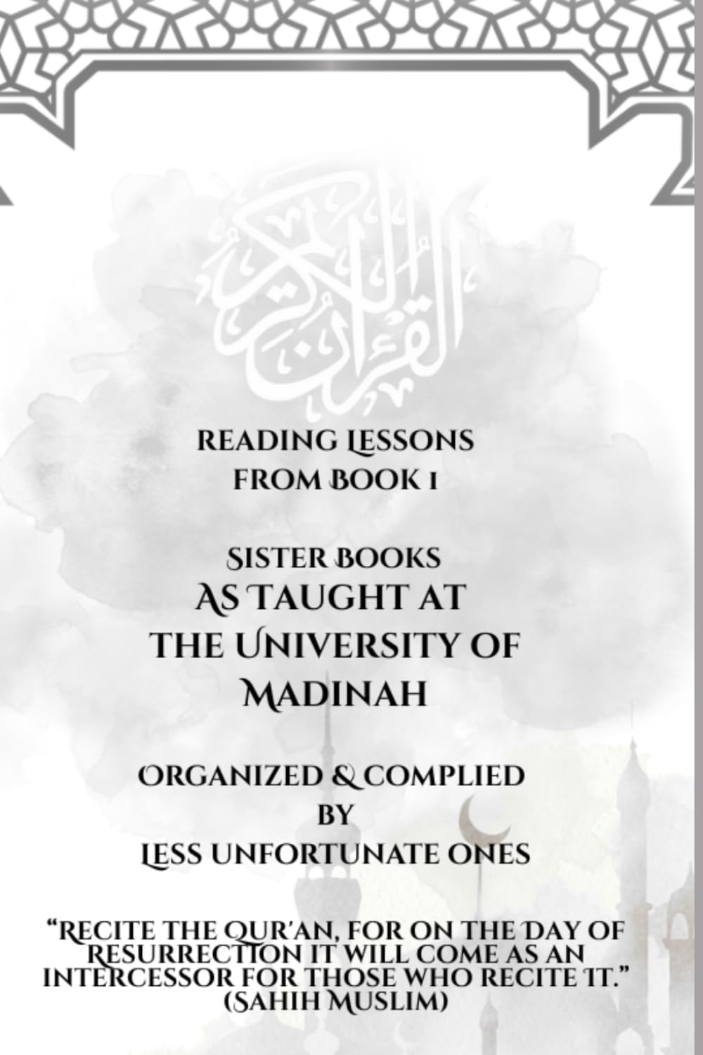 reading lessons from book1 sister books: as taught at the university of madinah (arabic writing)