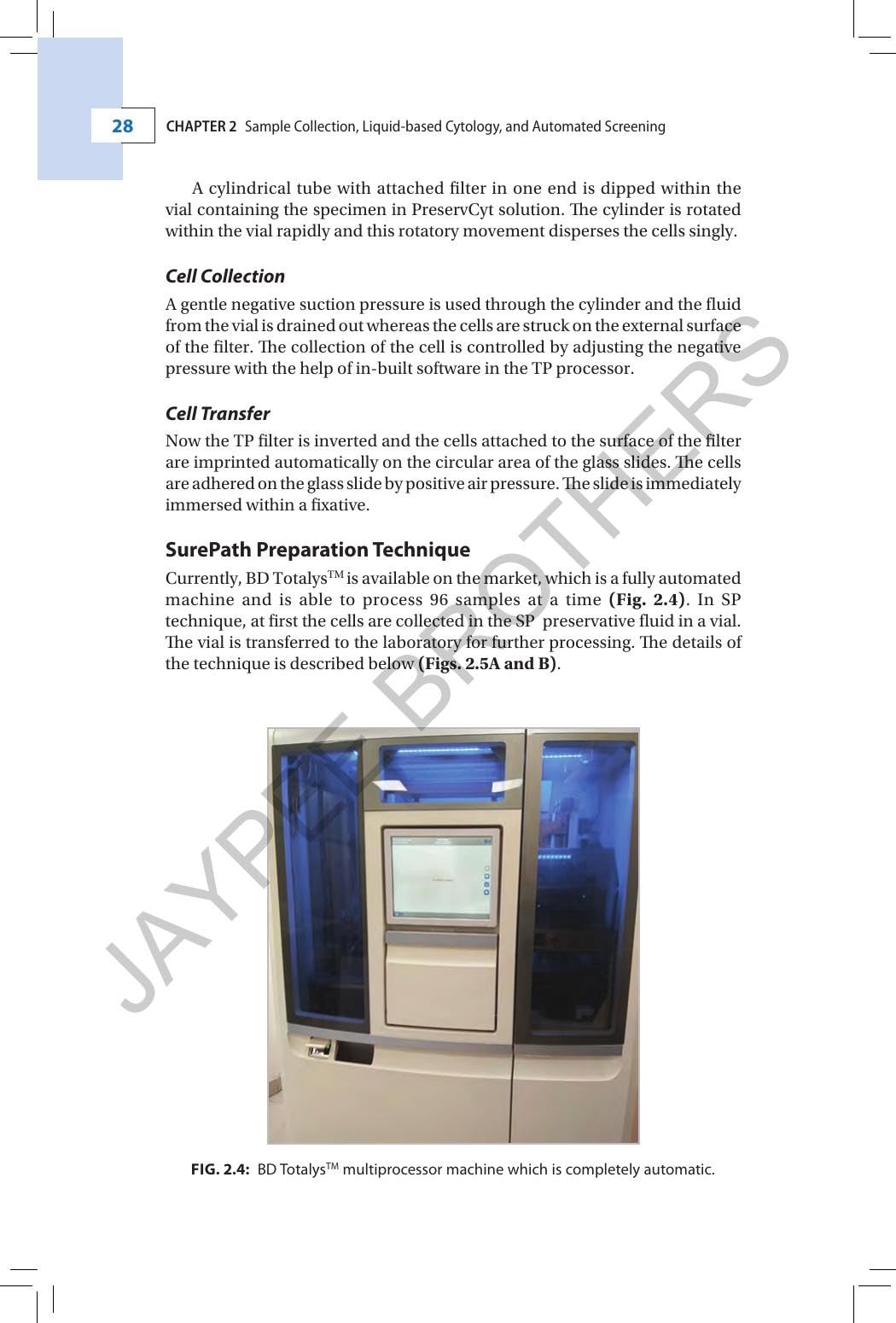 Cervical Cytology: Special Emphasis on Liquid-based Cytology