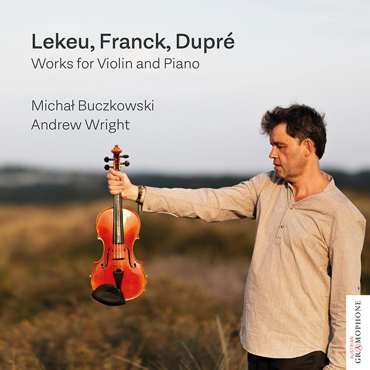Lekeu, Franck & Dupre: Works for Violin and Piano