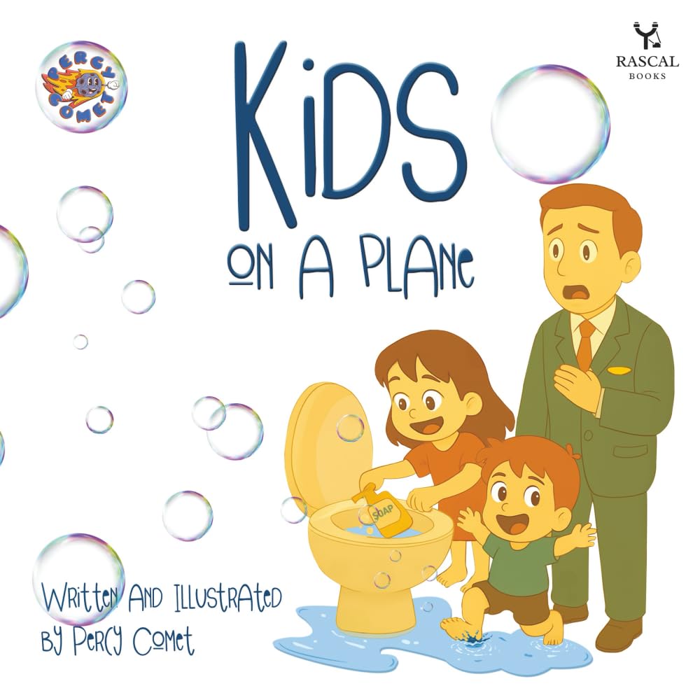 Kids On A Plane: A hilarious rhyming children’s story about a curious, adventurous and mischievous brother and sister who create havoc and mayhem on their first ever flight.