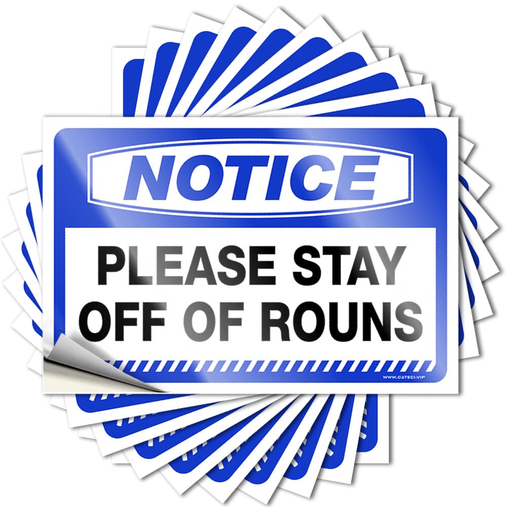 Boys Encouraging Quote - Notice Please Stay Off of Rouns Removable Decal Bumper Easy Peel for Autumn(8X12CM)