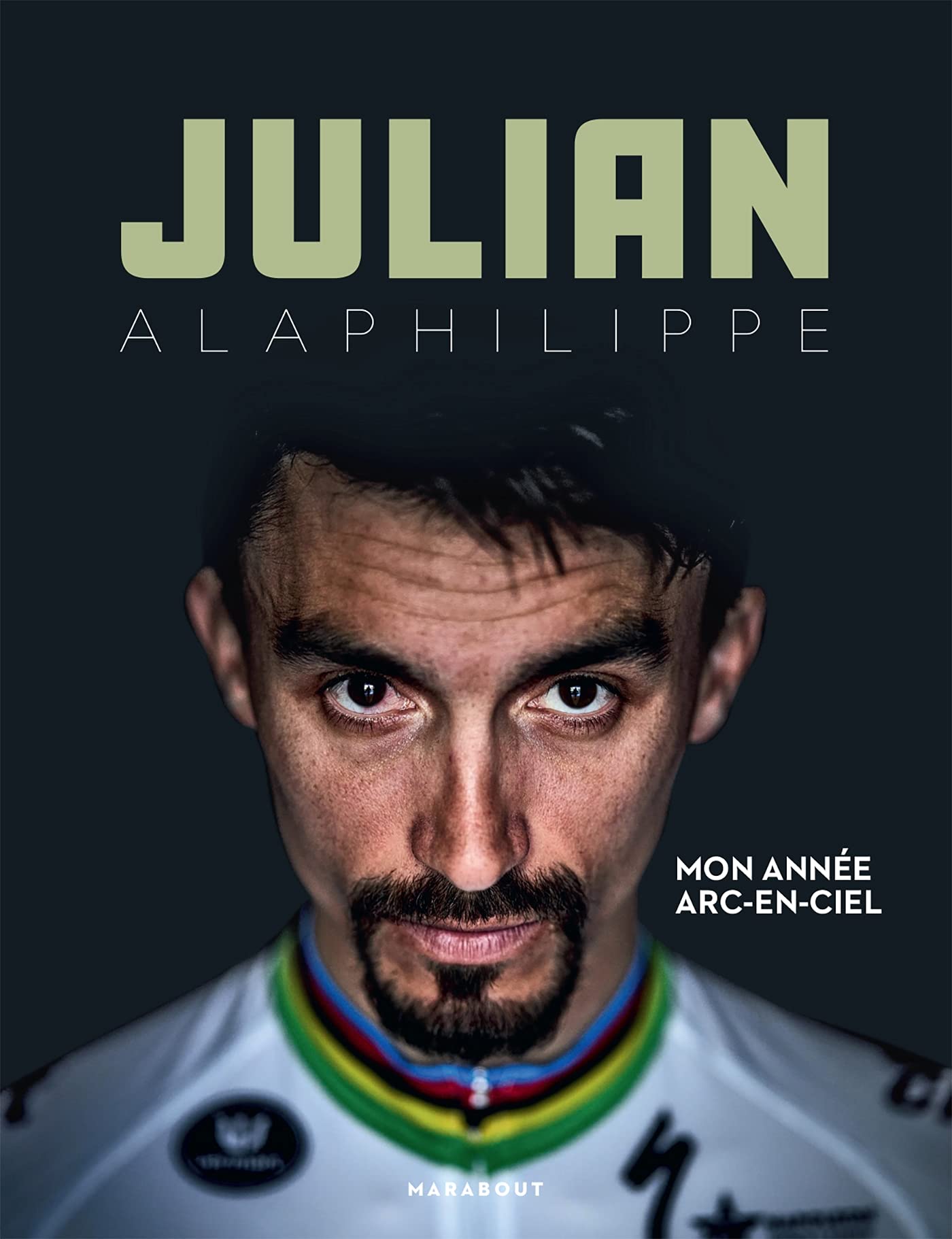 Julian Alaphilippe - Mon année arc-en-ciel: Mon année en arc-en-ciel: 31579