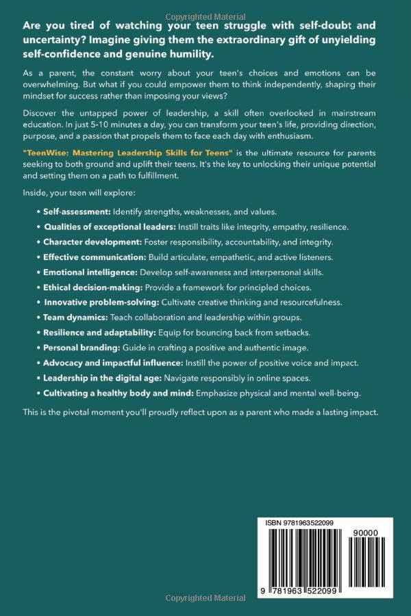 Mastering Leadership Skills for Teens: Empowering Young Adults with Tactical Leadership and Essential Life Skills to Build Character, Overcome Fear, and Have Unstoppable Self-Confidence (Teen Wise) - Image 2