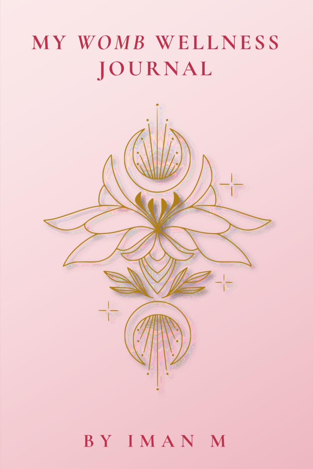 My Womb Wellness Journal