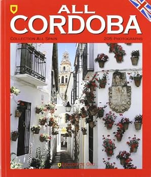 All Cordoba: 120 Colour Photographs