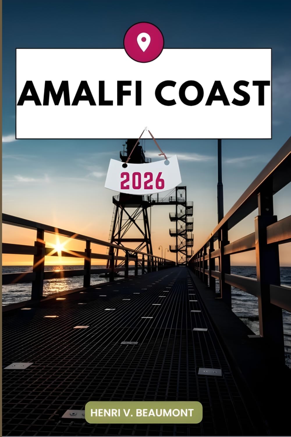 Amalfi Coast Travel Guide: Navigating Your Destination Like a Local with Travel tips, Accommodation Options, Dining & Top Attraction and More.