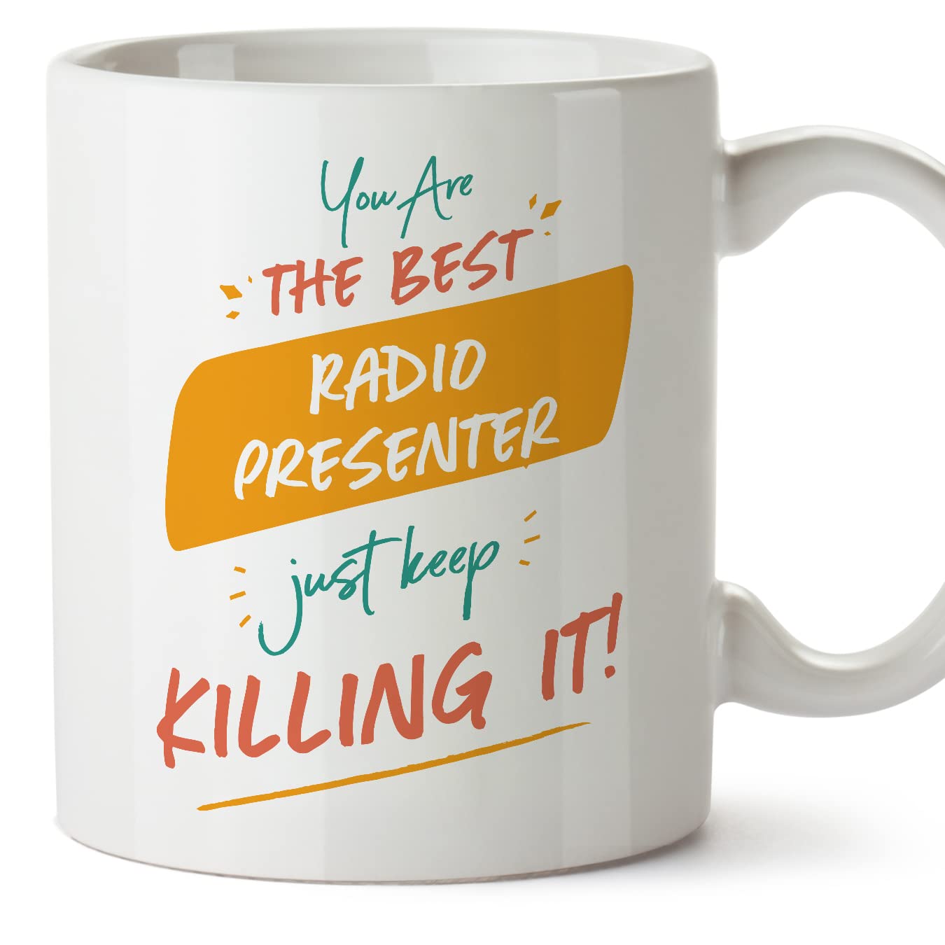 MUGFFINS Radio Presenter Woman Mug - in English - You are The Best Keep Killing it - Funny Gift for Colleagues - Ceramic 11oz Mug