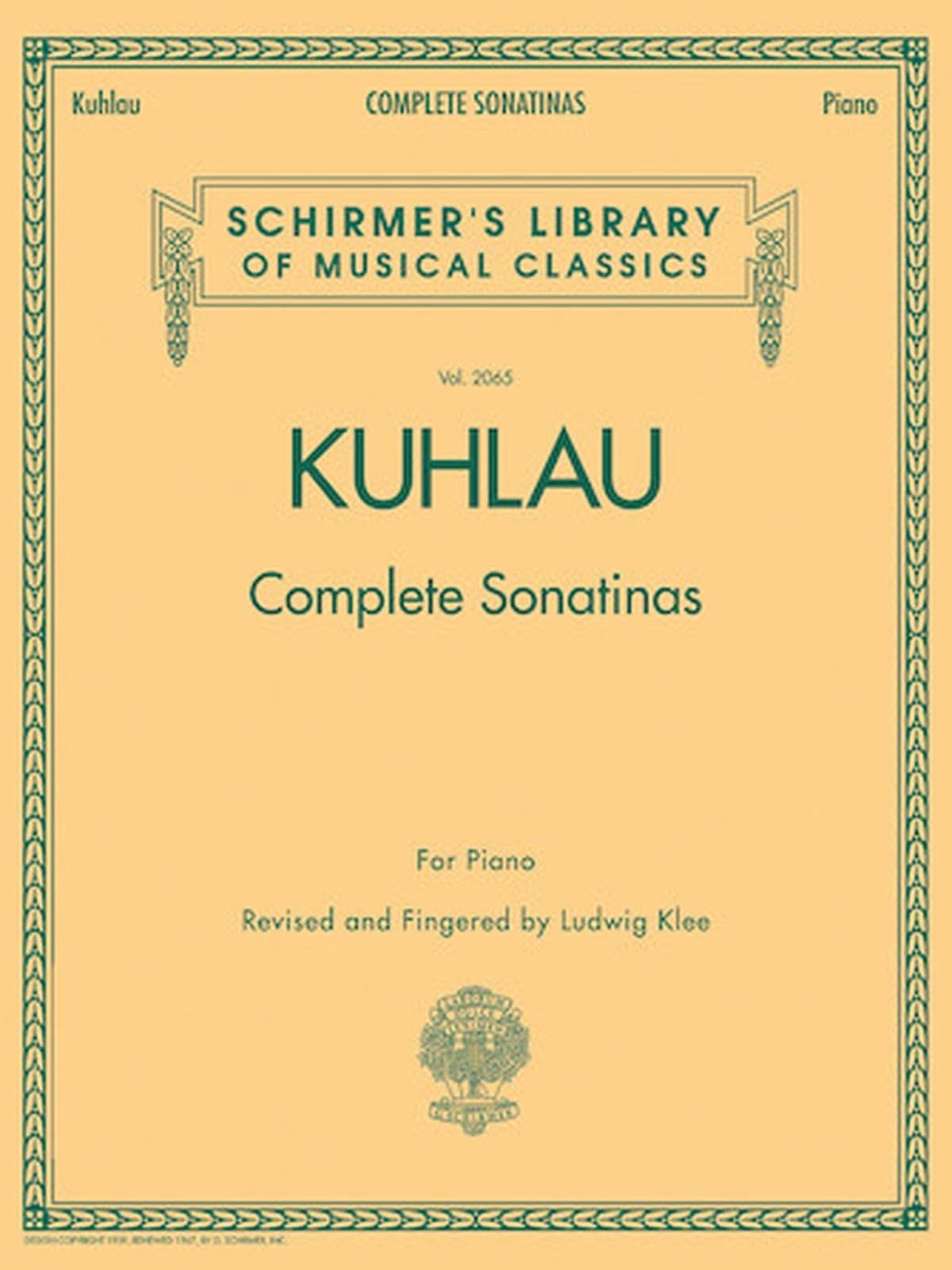Friedrich Kuhlau Complete Sonatinas For Piano Pf: Schirmer Library of Classics Volume 2065 (Schirmer's Library of Musical Classics)