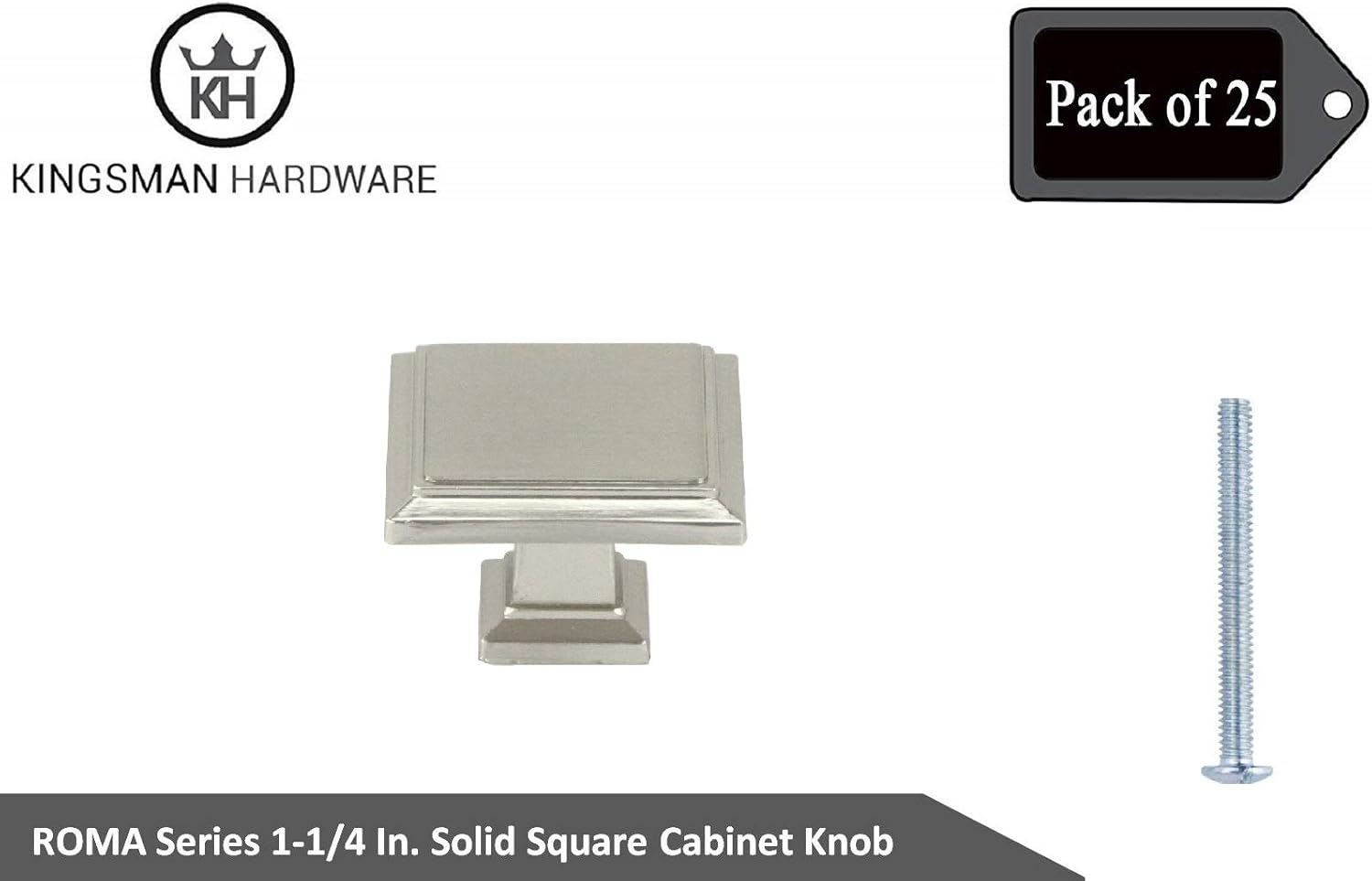 Kingsman Roma Series 1-1/4 in. (32mm) Square Soild Zinc Alloy Cabinet Knob (25, Brushed Nickel)