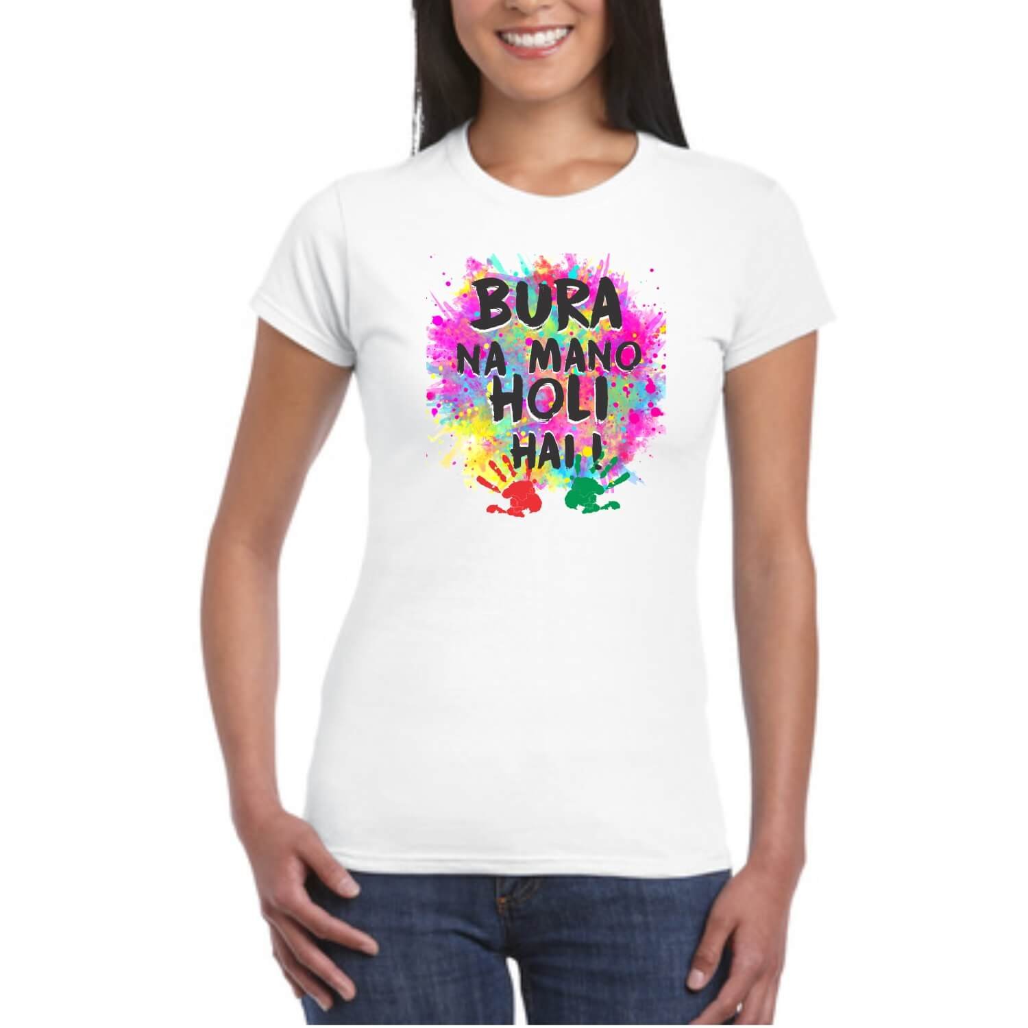 TheYaYaCafe Yaya Cafe Holi Bura Na Mano Holi Hai White Holi Womens T-Shirt - Dri-fit