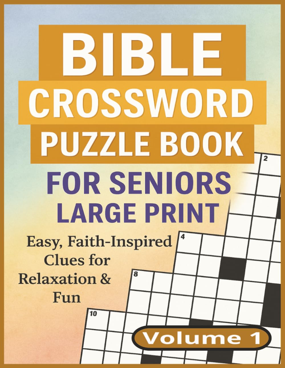 Bible Crossword Puzzle Book for Seniors: 100 Large Puzzles, Senior Crossword Puzzles, Crossword Puzzles Senior, Bible Crossword Puzzles, Large Print Christian Bible