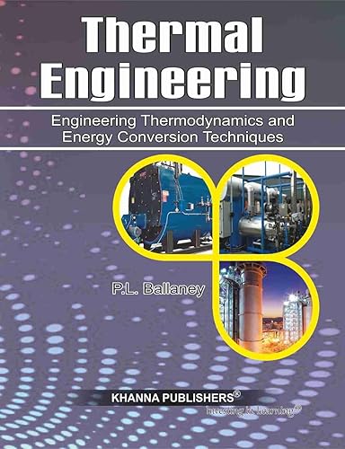 Thermal Engineering (Engineering Thermodynamics &amp; Energy Conversion Techniques) [Paperback]