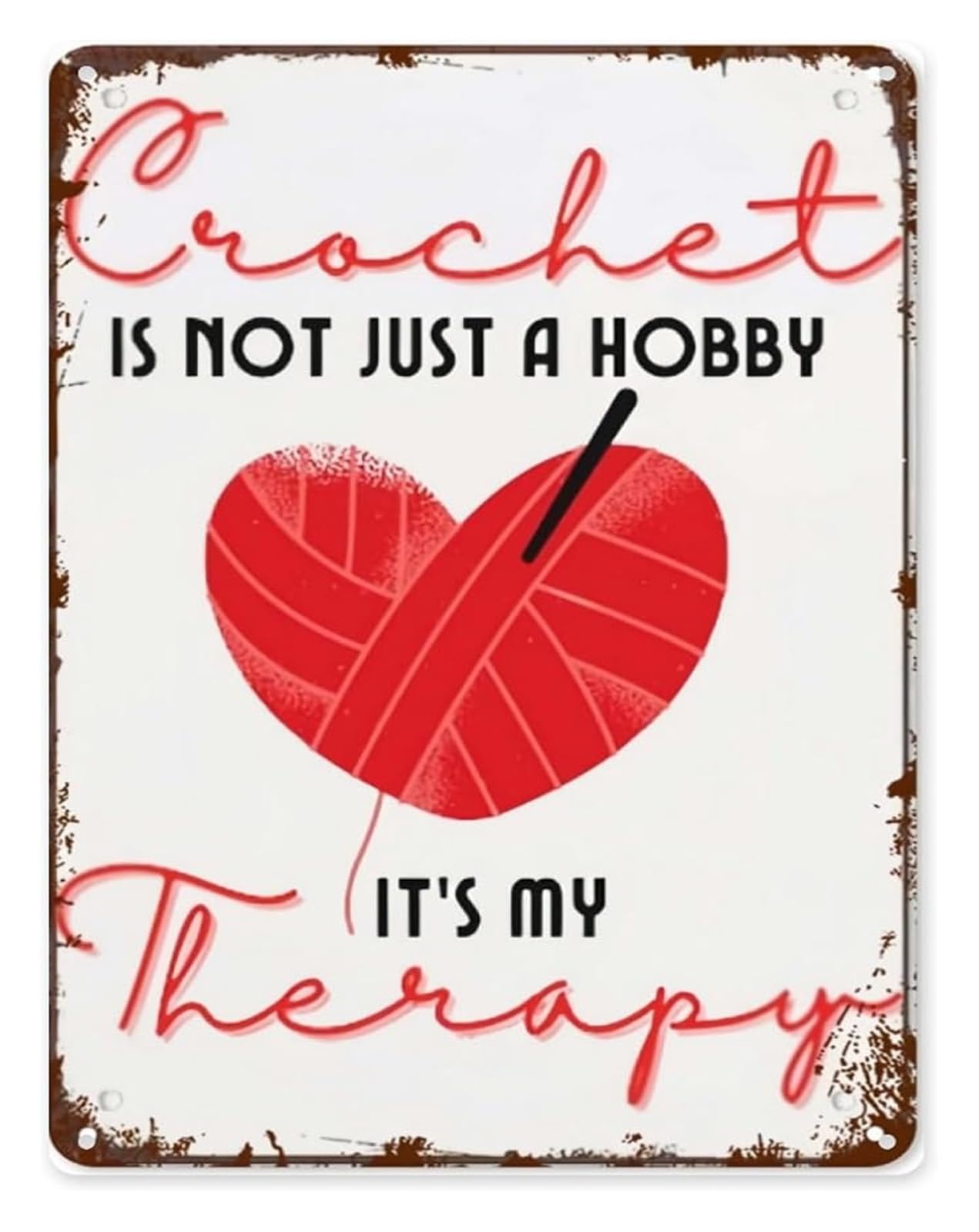 IDGTTLDF Retro Tin Sign Crochet Is My Humorous Quote Plaque for Man Cave Bedroom Garden Cafe Hippie Boho 8 X 12 in