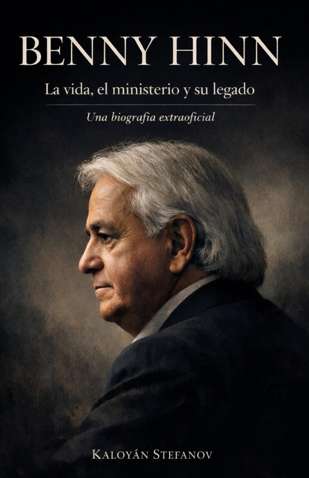 BENNY HINN: LA VIDA, EL MINISTERIO Y SU LEGADO