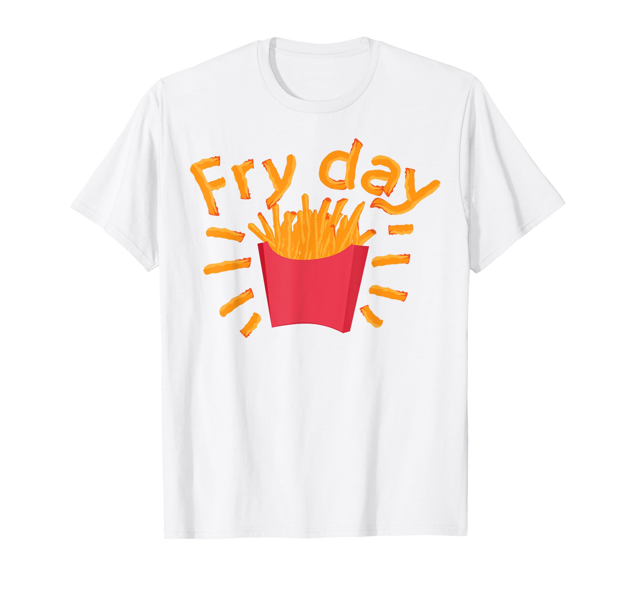 Cute Fry Day T-Shirt - For Kids And Toddlers Who Loves Fries T-Shirt