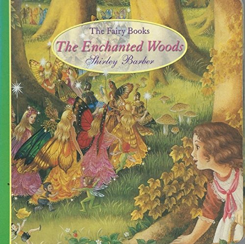 The Enchanted Woods : The Fairy Books 1865036544 Book Cover