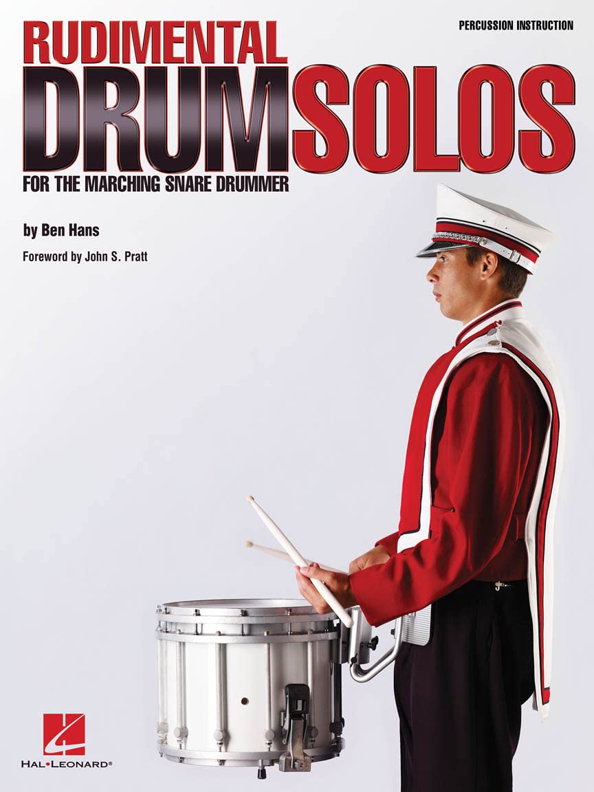 Rudimental Drum Solos for the Marching Snare Drum.
