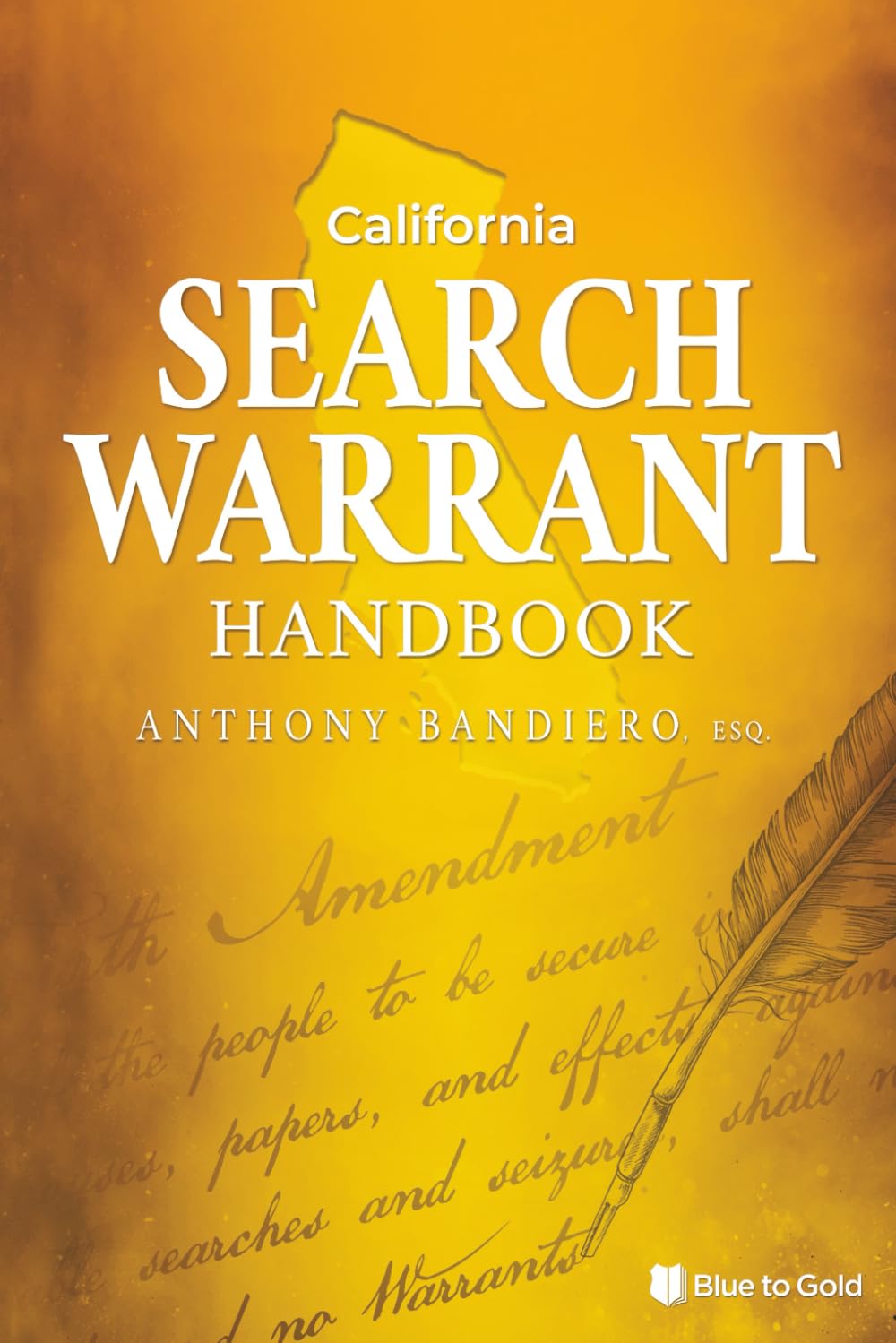 California Search Warrant Handbook