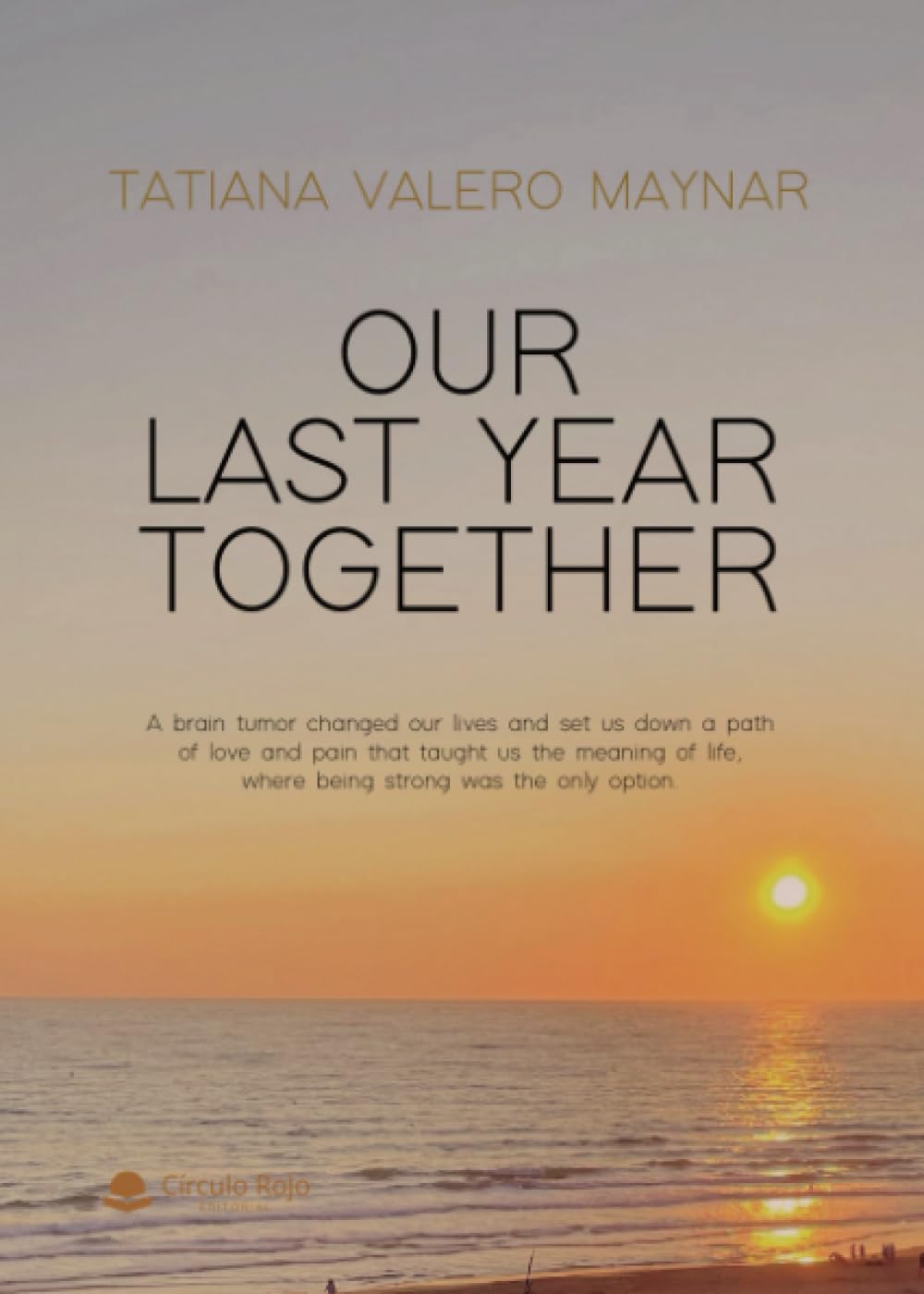 Our last year together