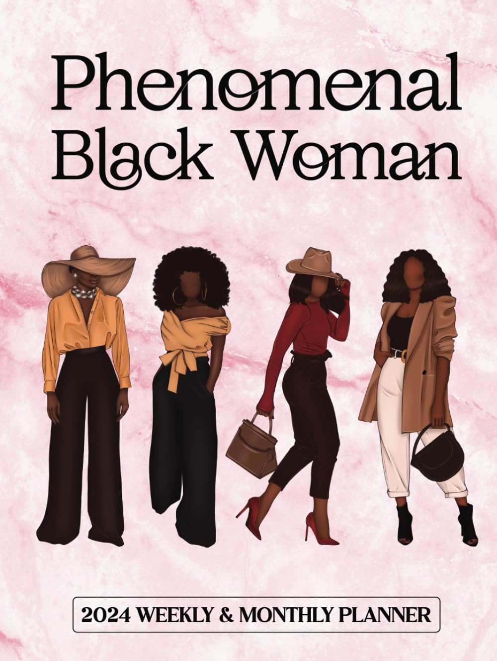 Phenomenal Black Woman: African American Black Women planner 2024 | At a Glance 12-month Calendar 2024 Weekly and Monthly Planner with US Federal ... Priorities and Goals, To-Do Lists & Notes