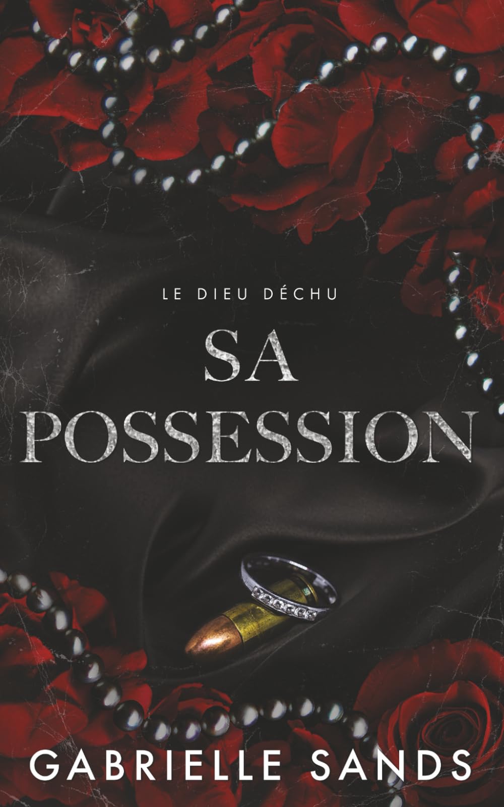 Sa possession: Romance dark et mafia (Le Dieu déchu) (French Edition)