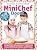 Capa de Grande Livro de Culinária Infantil - Minichef Doces