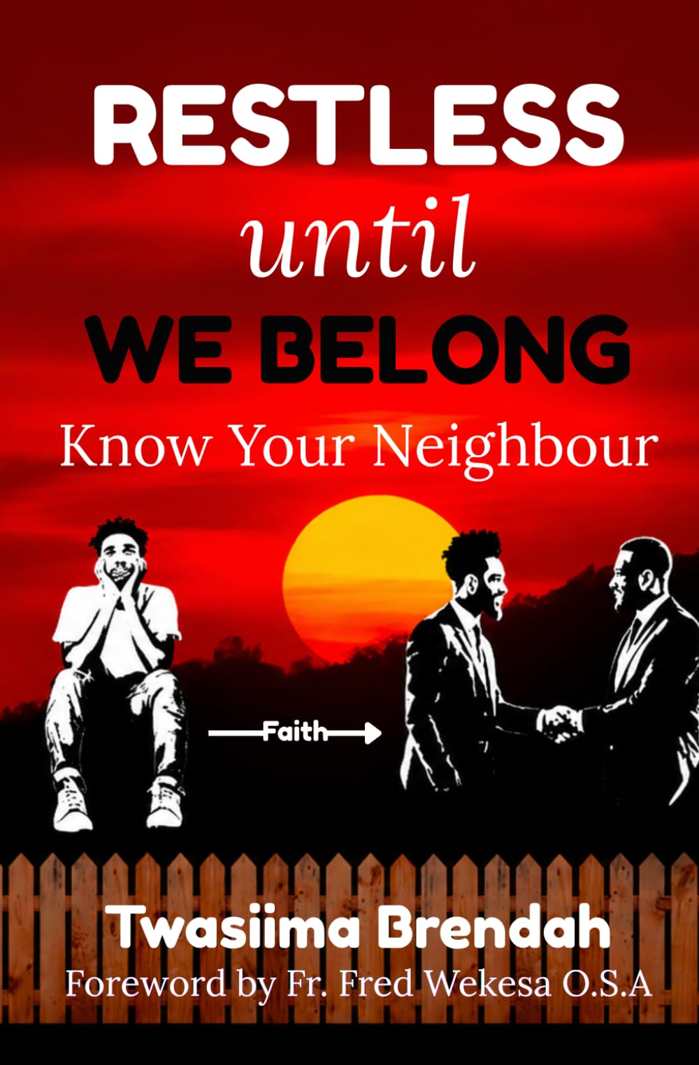 Restless Until We Belong: Inspiration from Saint Augustine