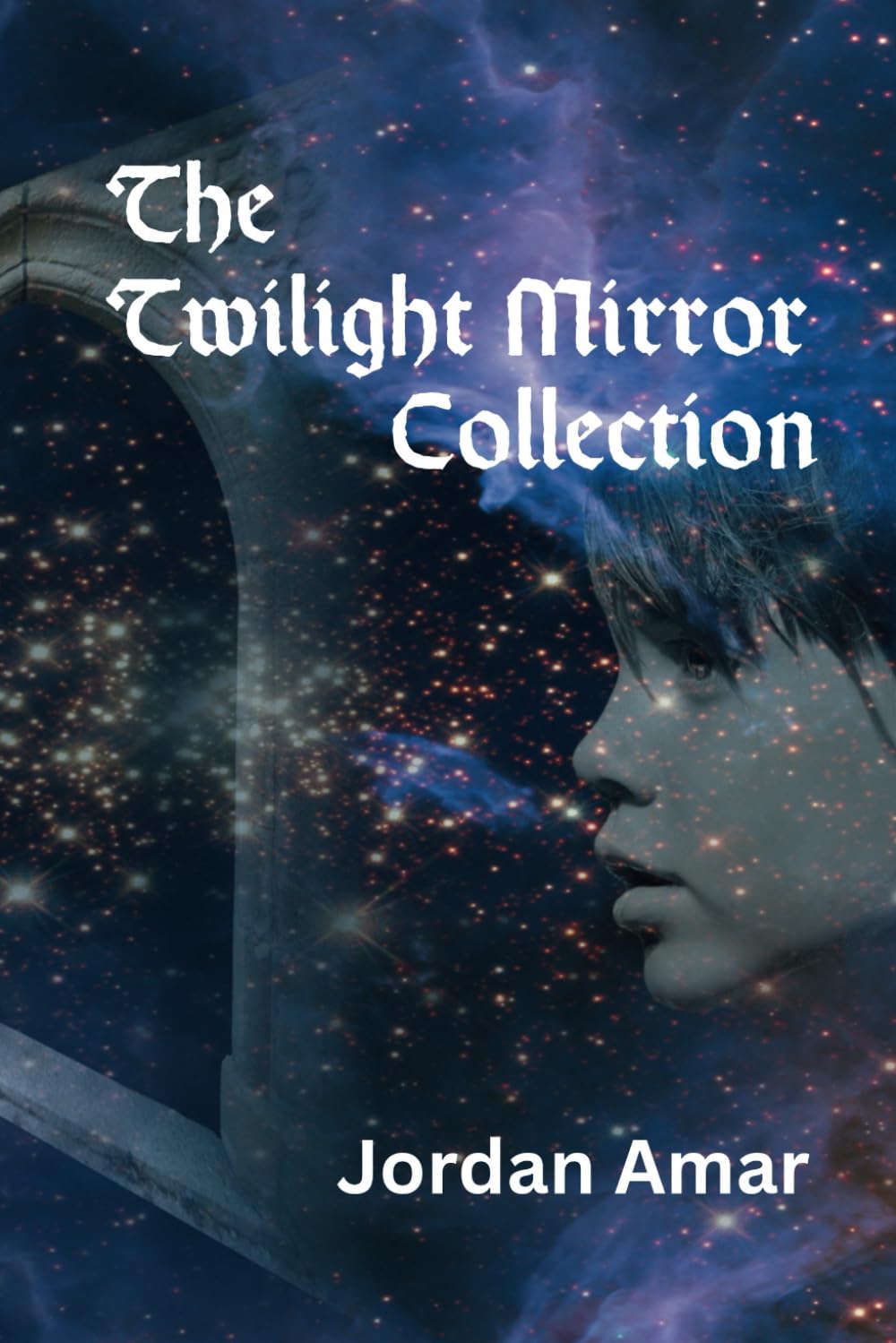 The Twilight Mirror Collection: Short Stories and Poems