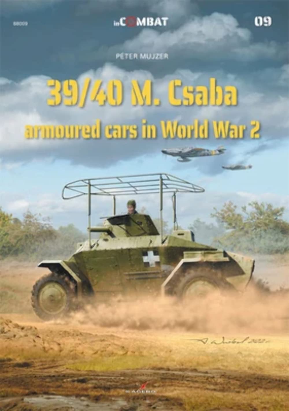 39/40M. Csaba Armoured Cars in World War 2 (In Combat)