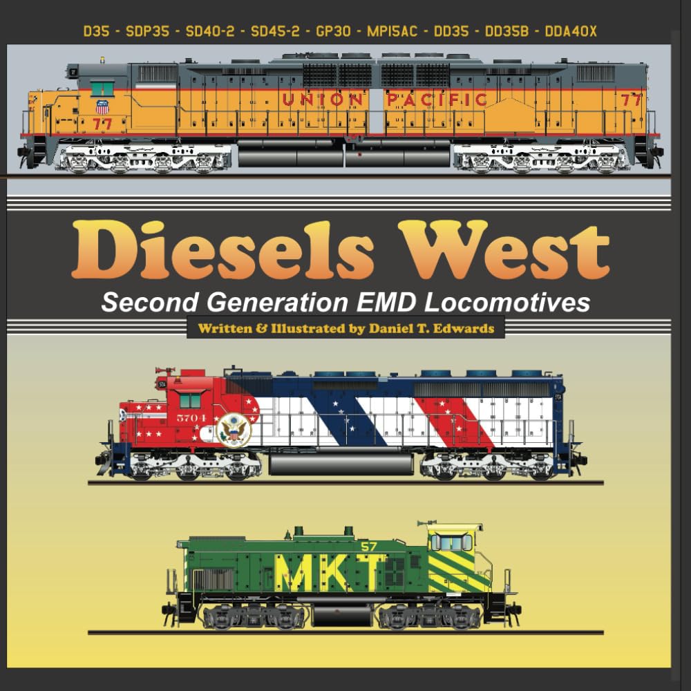 Diesels West: Second Generation EMD Diesels