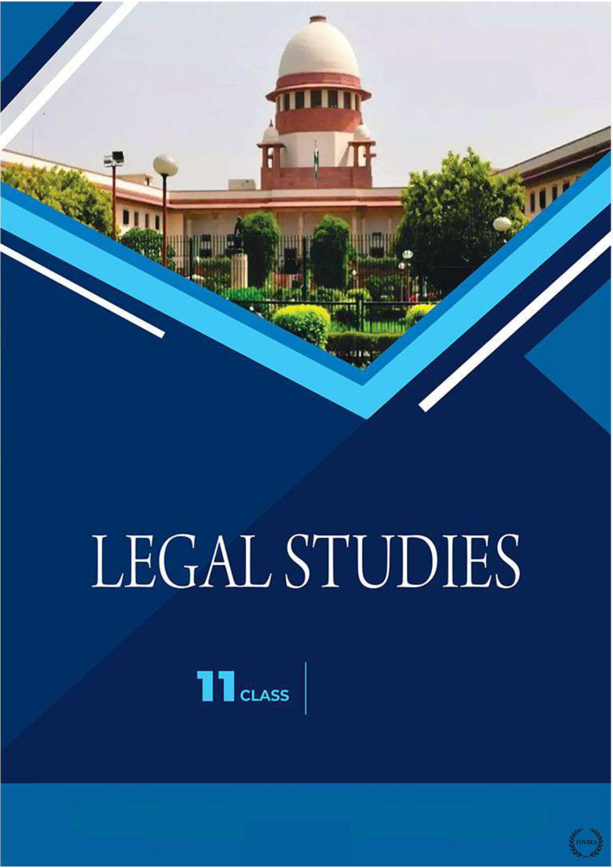 Legal Studies Textbook for Class 11, NCERT Supreme Court Academic Guide,