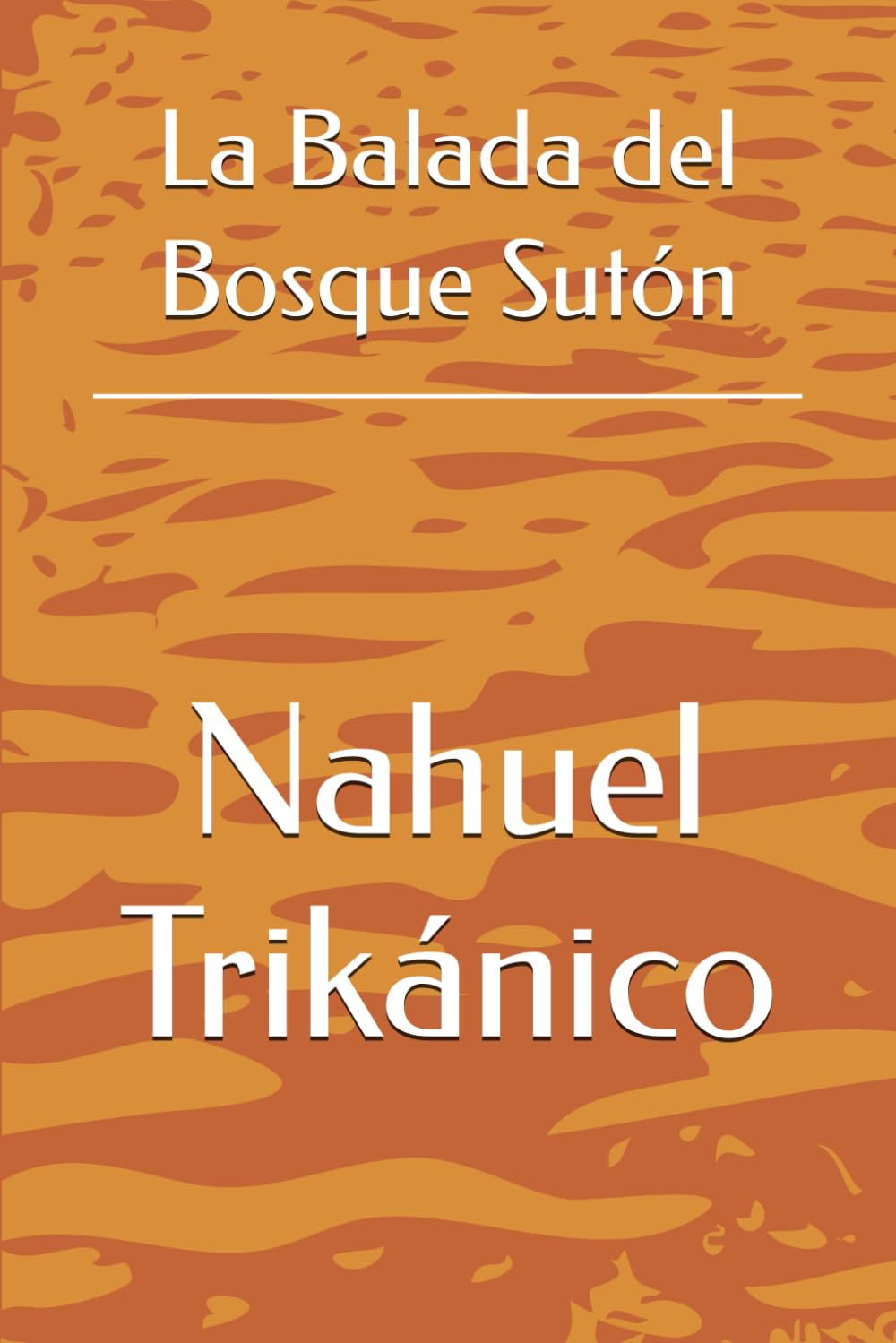 La Balada del Bosque Sutón