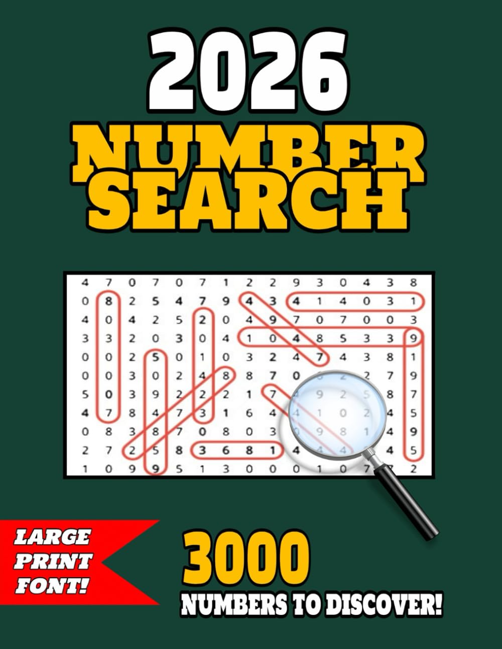 2026 NUMBER SEARCH BOOK FOR ADULTS: Find Over 3000 Numbers in These Large Printed Puzzle Grids