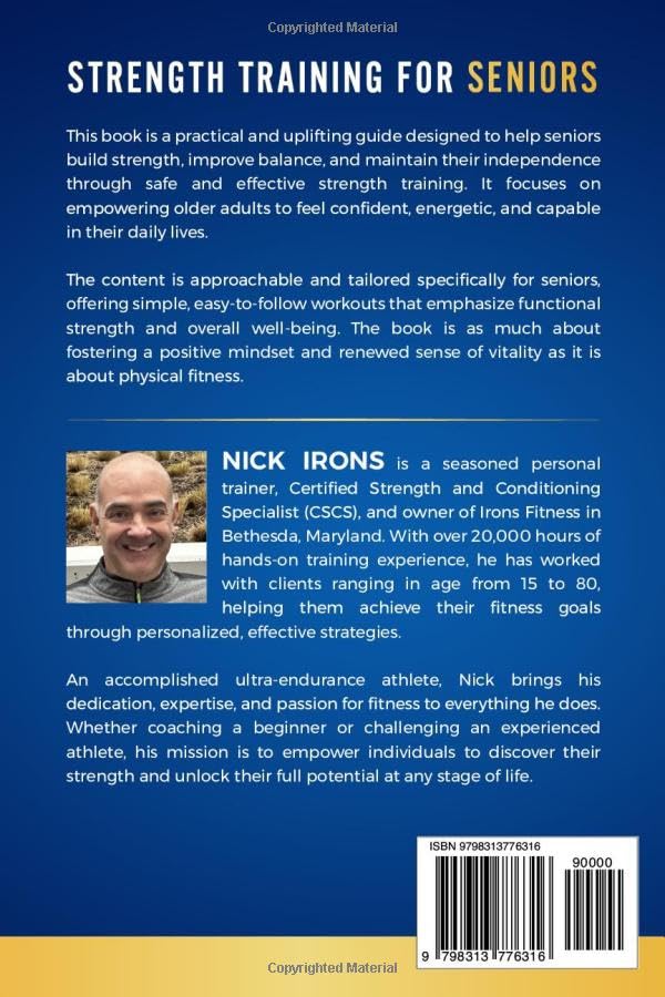 Strength Training for Seniors: Safe and Effective Workout Plans to Build Strength, Improve Balance, Boost Bone Density, and Stay Active After 65 (The ... You Strong, Steady, and Thriving at Any Age) - Image 2