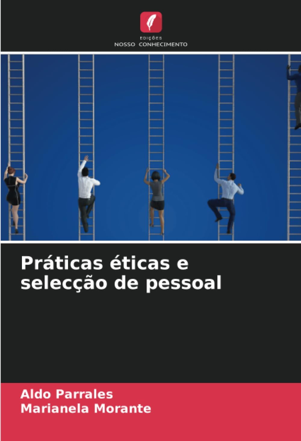 Práticas éticas e selecção de pessoal