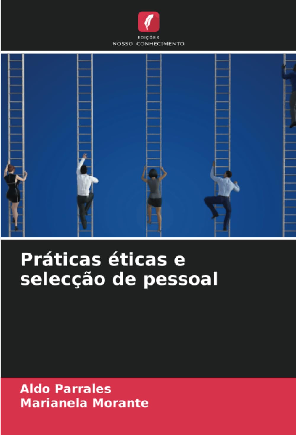 Práticas éticas e selecção de pessoal