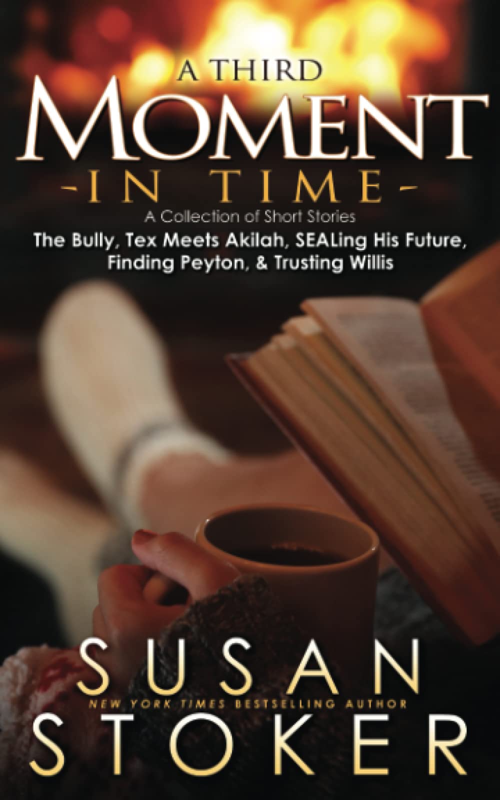A Third Moment in Time: A Collection of Short Stories