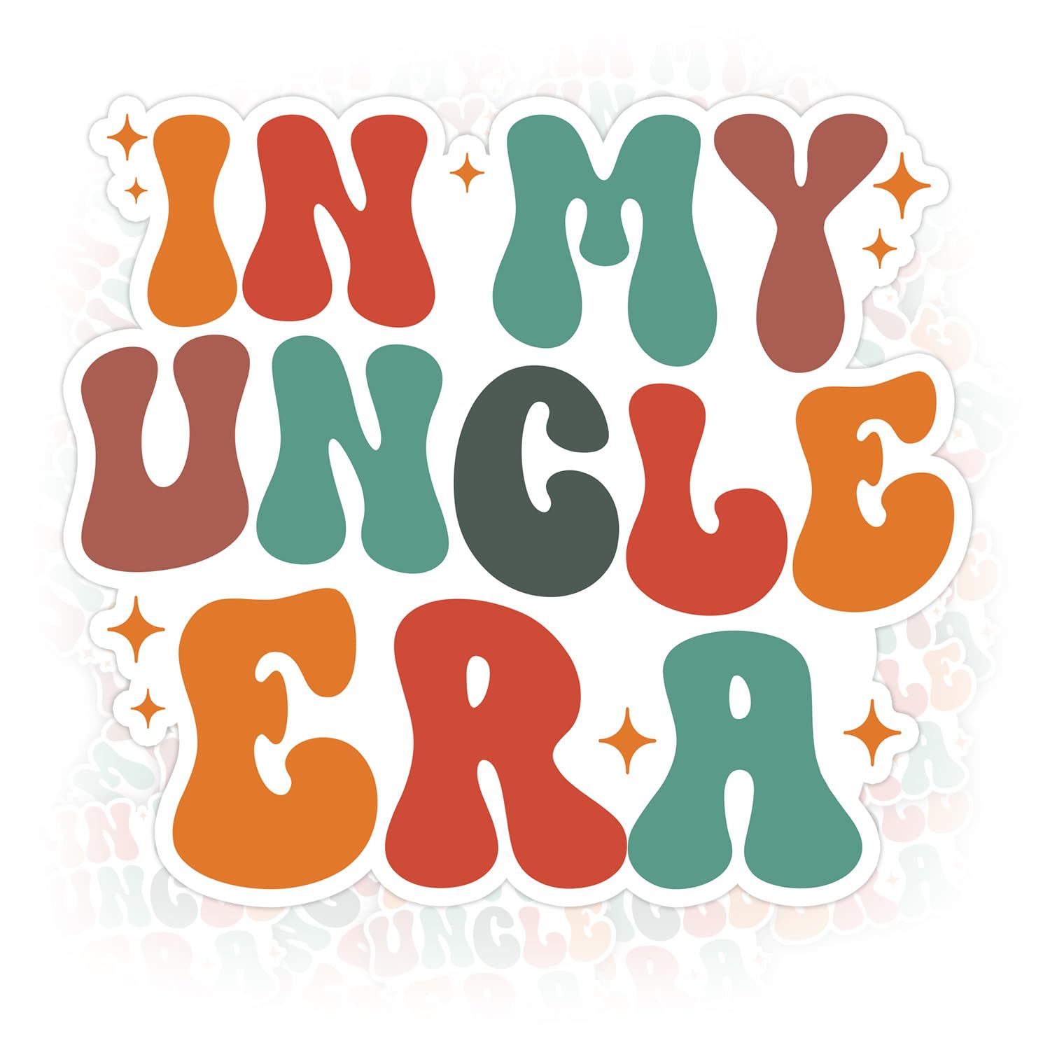 Uncle Sticker In My Uncle Eraa Sticker Funny Uncle Sticker Uncle Era Sticker Era Sticker Cool Uncle Sticker Gift For Uncle New Uncle