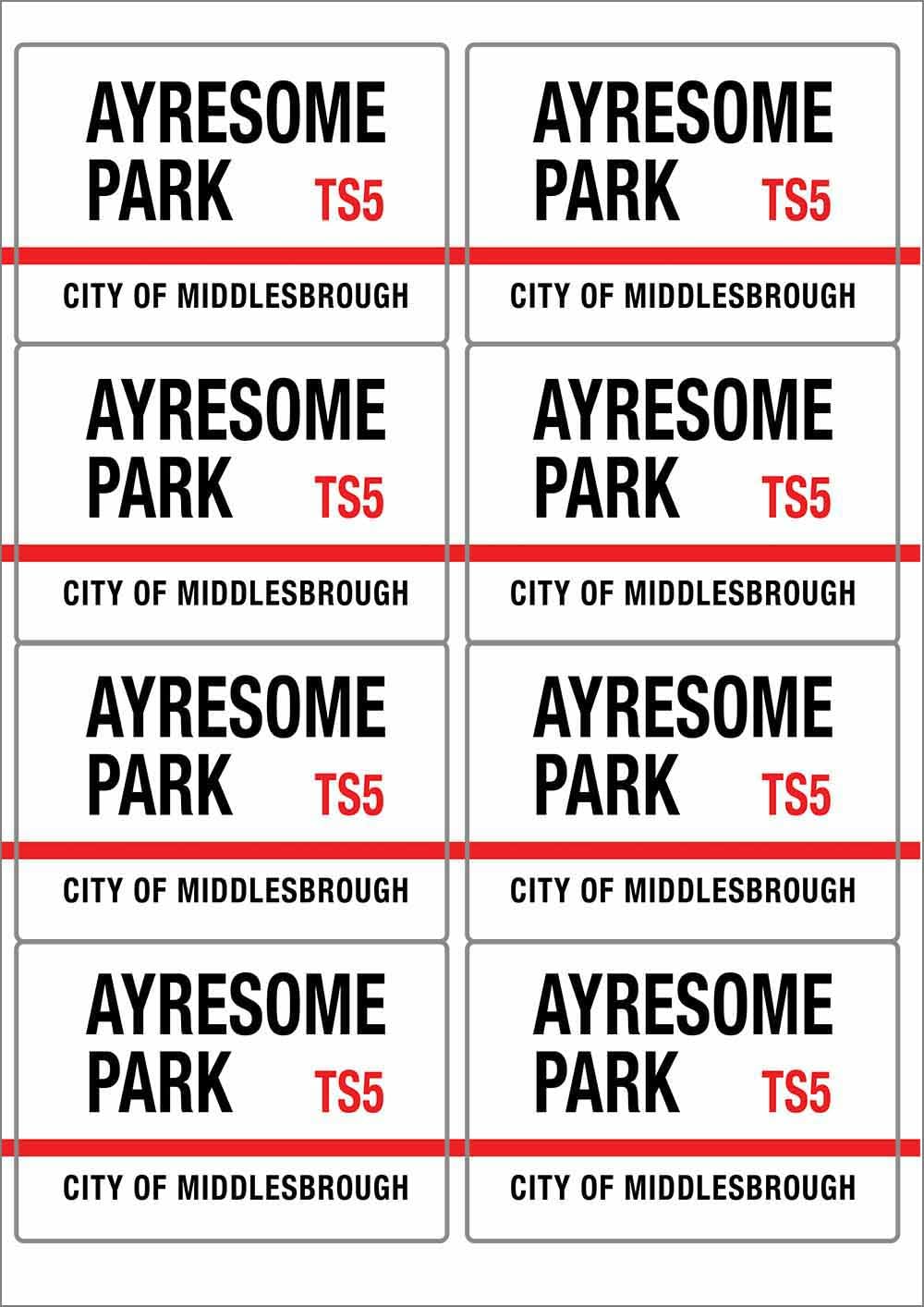 Ayresome Park TS5 Middlesbrough Road Sign Rectangular Matt Paper Stickers A4 Sheet of 8 (Each Sticker is 99mm x 68mm)