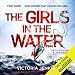 The Girls in the Water: Detectives King and Lane, Book 1